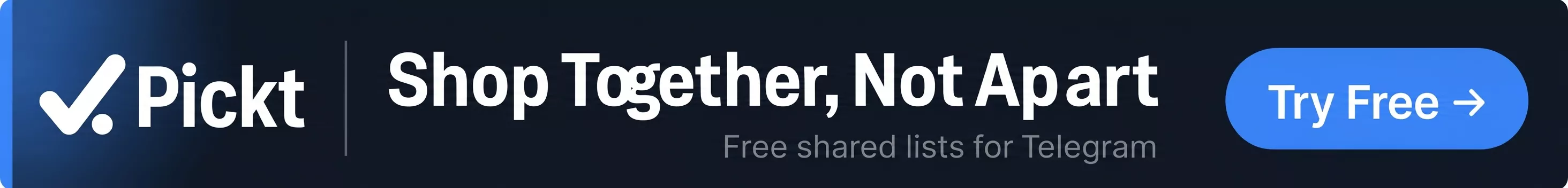 بانر عريض لتطبيق Pickt — قوائم تسوّق تعاونية عبر تيليجرام